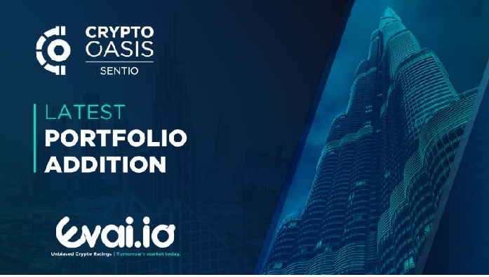 UAE Crypto Oasis Sentio invests in UAE Evai.io crypto rating platform – UNLOCK Blockchain